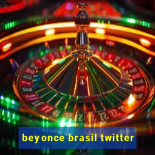 beyonce brasil twitter